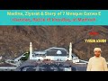 Madina, Ziyarat & Story of 7 Mosque Gazwa E khandaq, Battle of khandaq, at Madinah|Yasin Khan|WTWYK