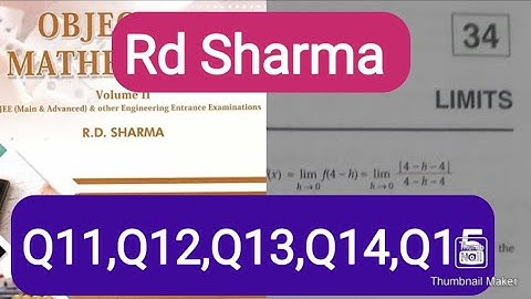 L3 | Ch34 | limits | Q11-Q15 | exercise solution | R.D. SHARMA jee (mains/advanced) Ark Mathematics