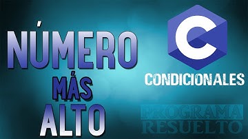 #5 [C] – Determinar el mayor de tres números