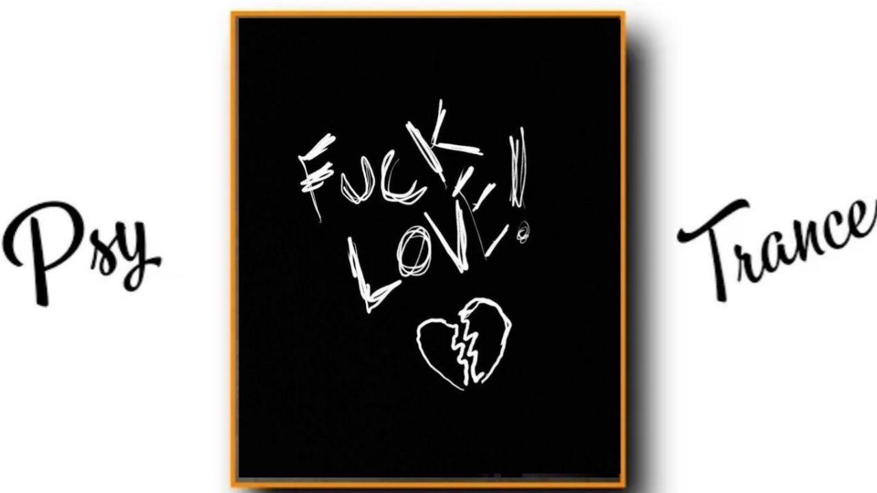 || Fuck love || Attitude Psy trance whatsapp status || Black screen || 
