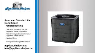 american standard air conditioner troubleshooting
