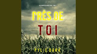 Chapter 124 - Près de toi (Les enquêtes de Hailey Rock - Tome 2)