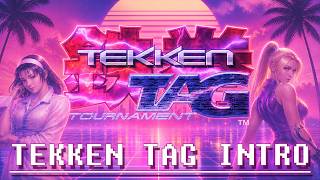 Tekken Tag Tournament PS2 | Opening Theme - Deep House &amp; Vaporwave Remix