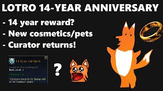 Lotro: 14 Year Anniversary Reward | New Cosmetics&Pets | Curator Returns!