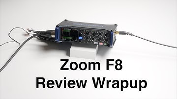 Zoom F8 Review Wrapup
