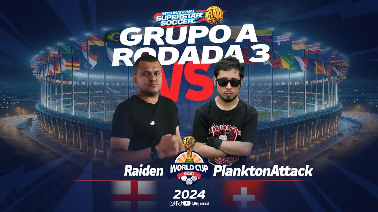🏆 WORLD CUP ISSD 2024 - GRUPO A - RODADA 3 | Raiden 🆚 PlanktonAttack