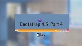 Bootstrap 4.5 || Text and Background color || Part - 4 || Britkey