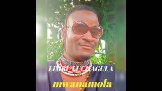 LIMBU LUCHAGULA...mwanamola