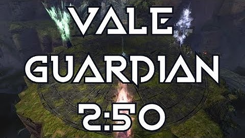 [qT] Vale Guardian 2:50 | Tempest