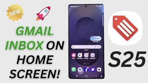 📬 How to Add Gmail Inbox Widget on Galaxy S25/S25+/Ultra – Stay Updated Instantly!