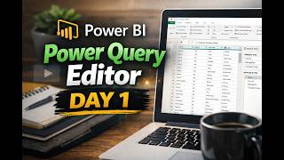Day 1: Data Cleaning with Power Query