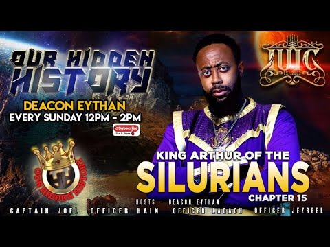OUR HIDDEN HISTORY | King Arthur of The Silurians | Chapter 15