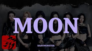 BABYMONSTER - MOON [Color Coded Lyrics / Romanized]