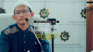 Kaidah #25 #2 - Bedanya Ahlussunnah Dengan Aliran Lain Dalam Menyikapi Takdir - Ust Badru Salam, Lc