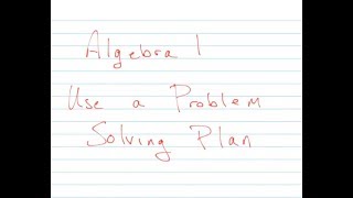 Use a Problem Solving Plan