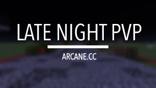 arcane | kitmap pvp