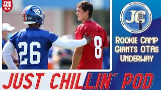 Giants OTAs, Rookie Mini Camp Recap | Just Chillin' Podcast Live Q&A
