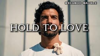 Ricardo Raveli_Hold To Love | Romantic Song #ricardoraveli #romanticsong #lovesong 