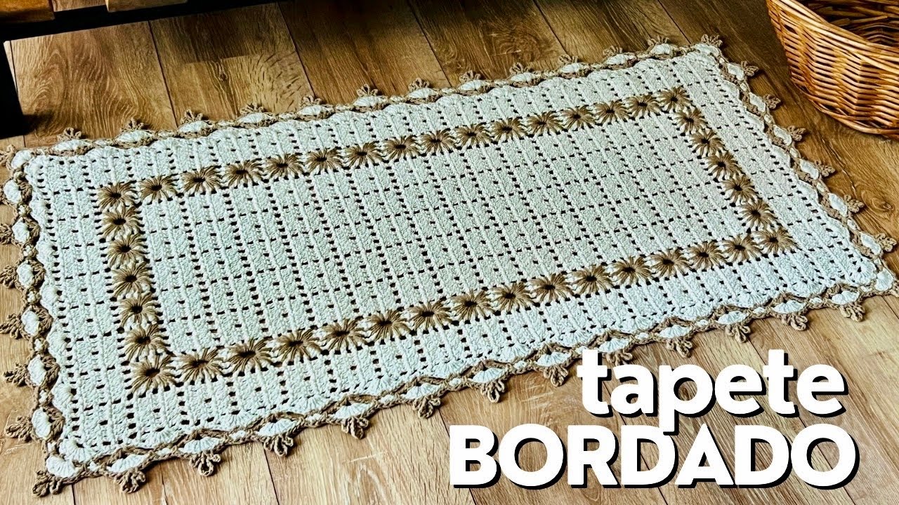 TAPETE BORDADO - Tapete de Crochê lindo, com um Bordado maravilhoso e fácil de fazer, você vai amar!