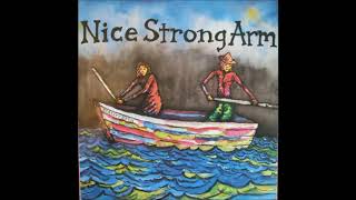 Nice Strong Arm - Disenchanted