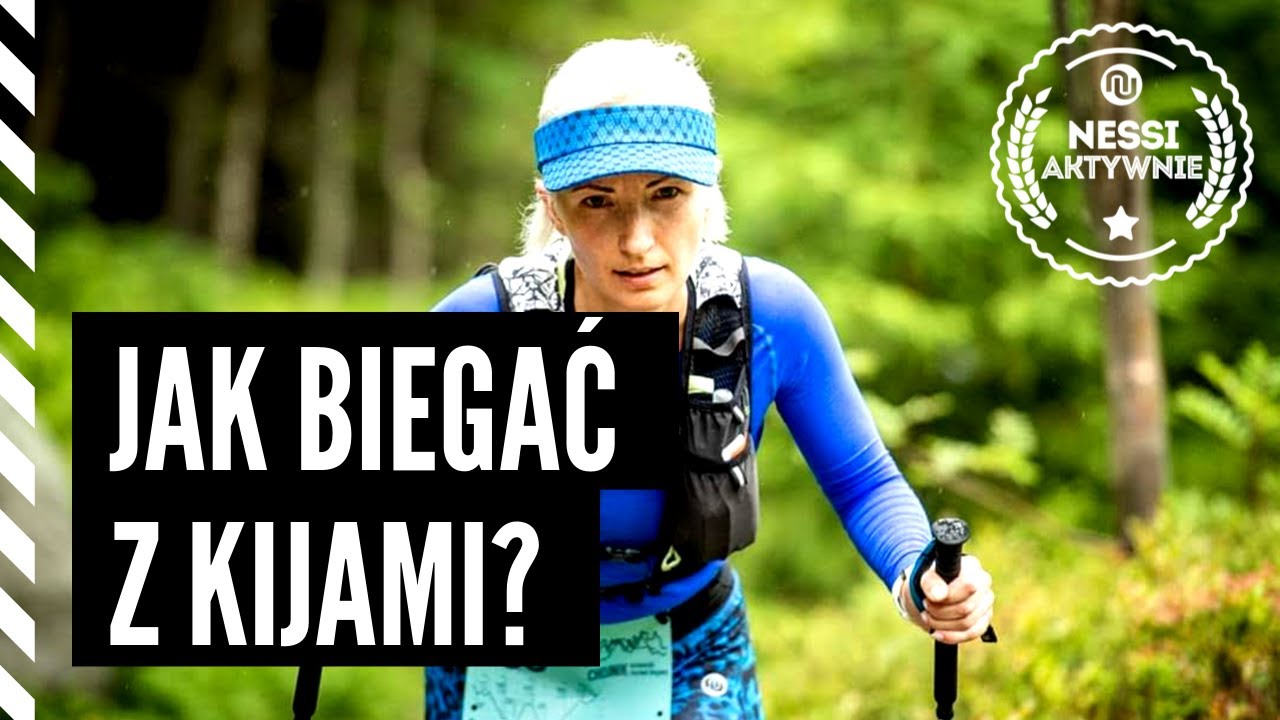 Jak biegać z kijami? Technika podejść i zbiegów Nessi Sportswear