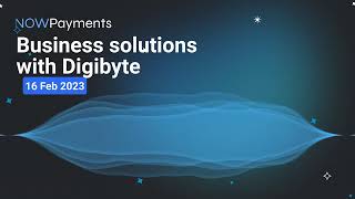 Business Solutions with DigiByte