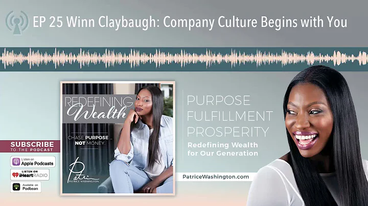 Winn Claybaugh: Company Culture Begins with You