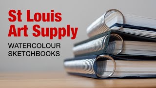 St Louis Art Supply watercolour sketchbooks (They have HOTPRESS)