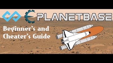 Planetbase Basic Beginners Guide and Cheat Guide (ASMR Voice (Not on purpose))