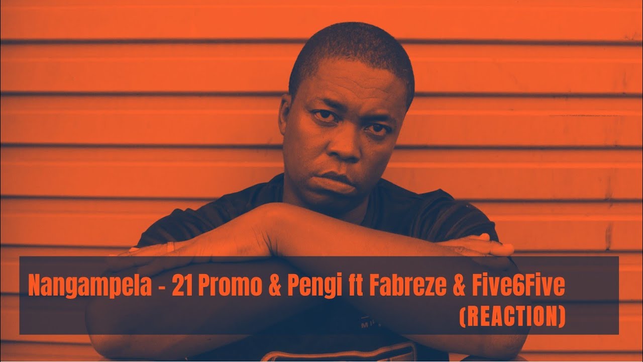 21 Promo & Pengii - Nangampela feat. Fabreze x Five6Five #afrikaansrap #nangampela #afrikaansdrill