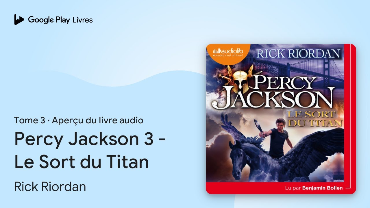 Percy Jackson 3 - Le Sort du Titan, tome 3 de Rick Riordan · Extrait du