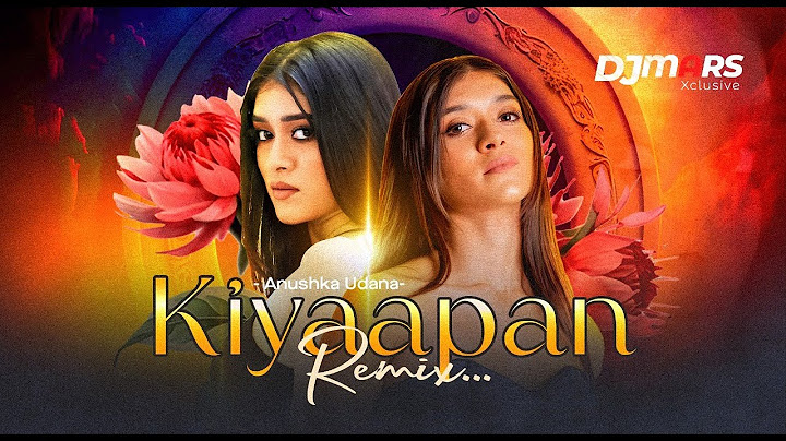 Kiyaapan - Anushka Udana Ft. Chamath & Yasho | @wasthi | DJ MARS Remix
