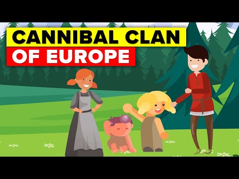 Insane Story of Cannibal Clan that Terrorized Europe