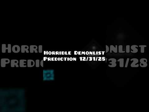Horrible 2028 Demonlist Predictions  #geometrydash