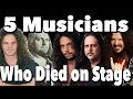 5 Musicians Who Died or Collapsed On Stage - Part One