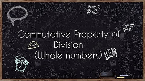 Commutative Property of Division(Whole Numbers)