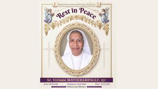 Funeral Mass of Sr. VIVIANE MATHIRAMPALLY | SJC, South Central India, Salem.,
