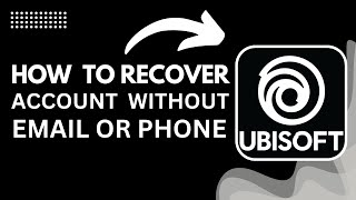 How to Recover Ubisoft Account without Email or Phone 2025 | Step By Step Tutorial