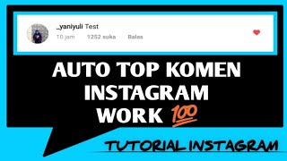 CARA MENJADI TOP KOMEN INSTAGRAM TANPA TAG screenshot 1