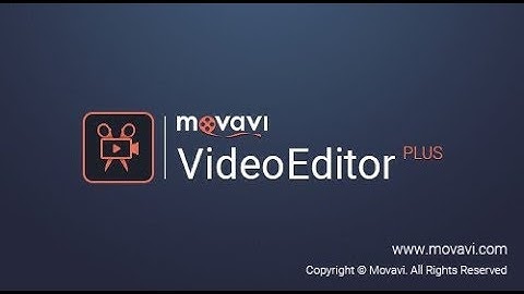 Movavi Video Editor Plus 14 2 0 Multilingual