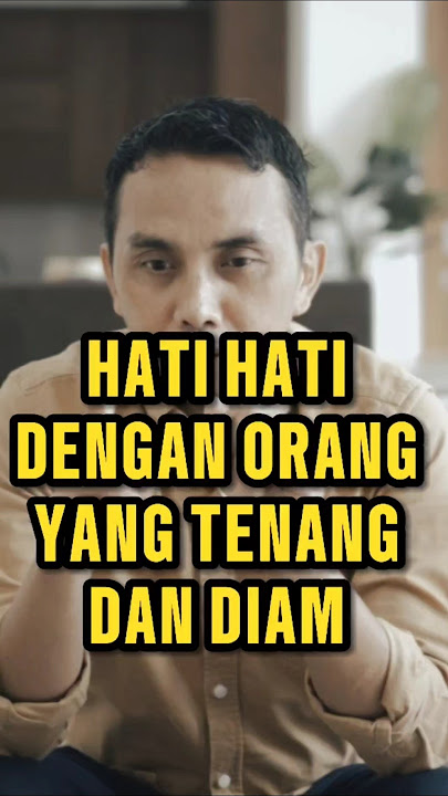 Hati hati dengan orang yang tenang dan diam #motivasi #filsafathidup #motivasihidup #abdisuardin