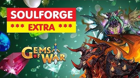 Gems of War Soulforge EXTRA! Good or Bad? What is Worth Crafting?