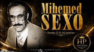 Mihemed Sexo - Derdan Çi Ez Dil Jarkirim Ênkurdî 😍