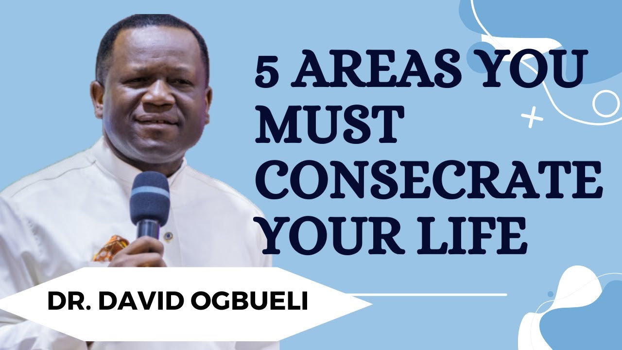 WHY CONSECRATION IS THE KEY TO SPIRITUAL POWER //DR.DAVID OGBUELI