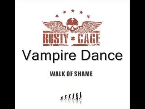 Putar Vampire Dance - Rusty Cage