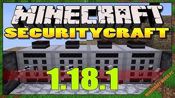 Security Craft Mod 1.18.1 & How To Install for Minecraft