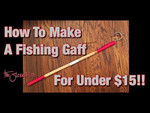 How To Make Your Own Fishing Gaff for under $15