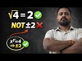 √4 = 2, NOT ±2 ❌ Biggest Maths Mistake! 😱