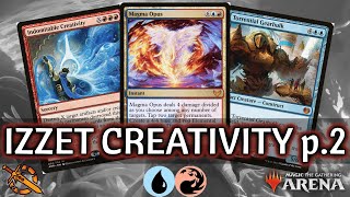 🔵🔴 Izzet Creativity, 56% Win Rate, part 2 | MTG Arena | Explorer | BO3 | March of the Machine