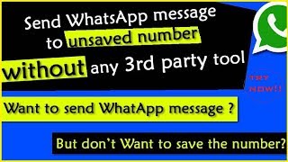 [Guide]How to Send Whatsapp Message Without Saving His/Her Number Without Any Software [HINDI] |2019 screenshot 5